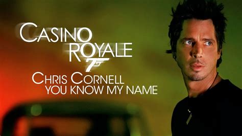 james bond casino royale you know my name